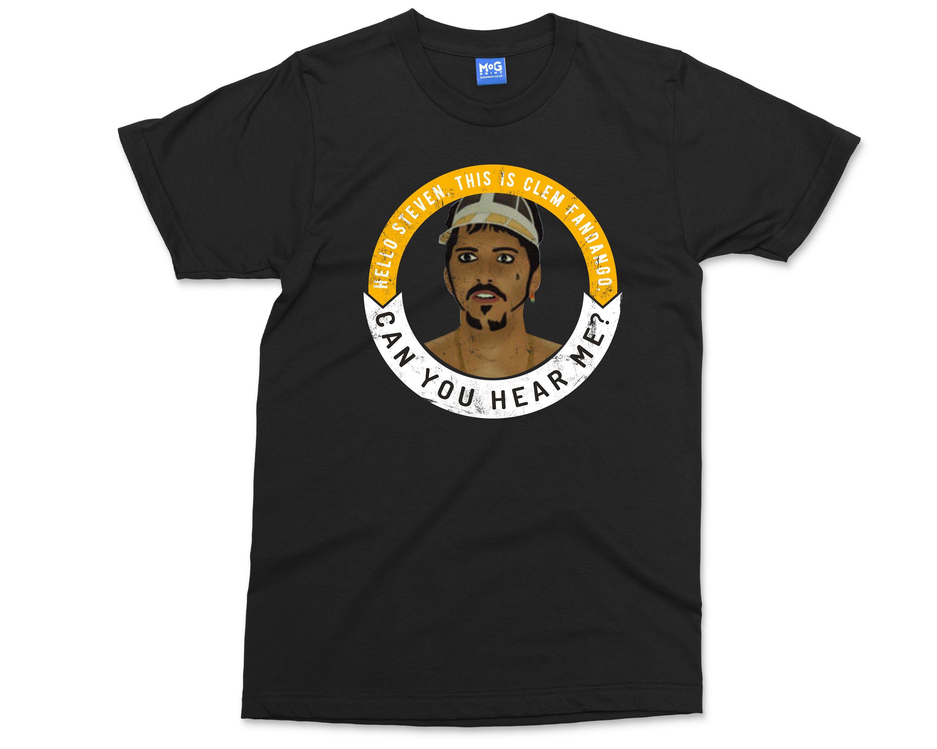 Clem Fandango t-shirt, Can you Hear Me Clem Fandango? Toast Parody London, TV line Fictional Character Funny TV Comedy Personality Gift - Image 3