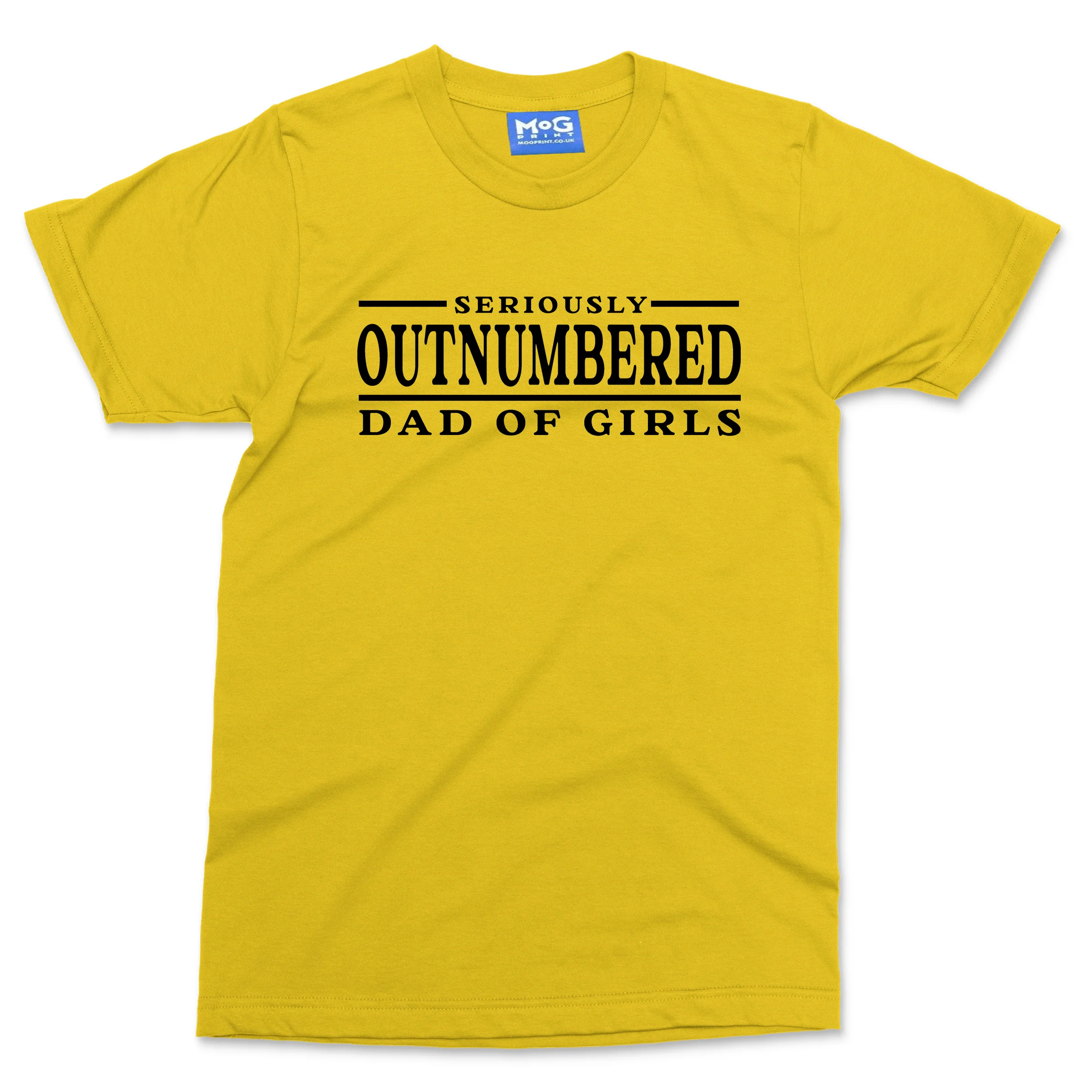 Dad of Girls Funny T-shirt Seriously Outnumbered Dad Gift from Proud Daughter - Image 12