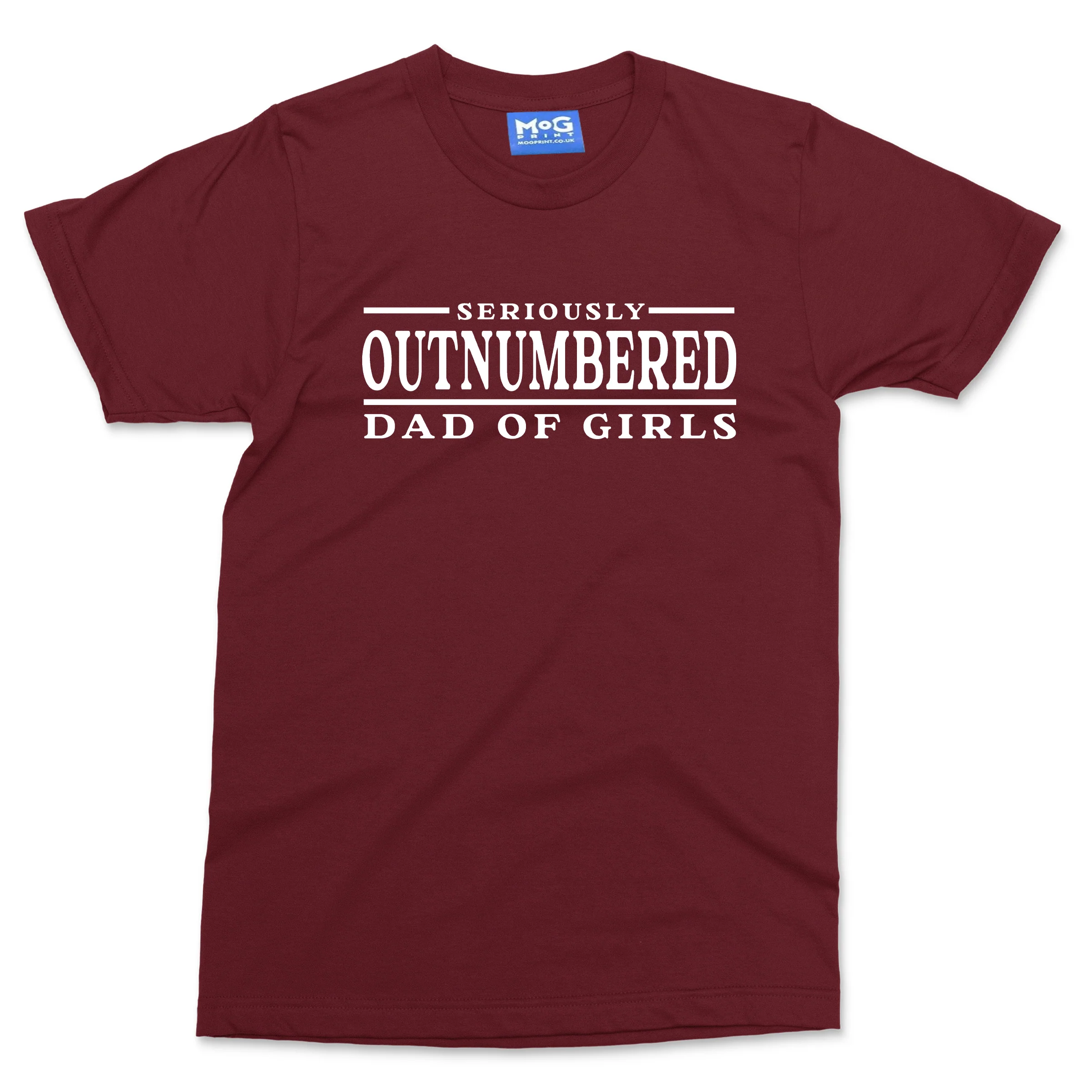 Dad of Girls Funny T-shirt Seriously Outnumbered Dad Gift from Proud Daughter - Image 7