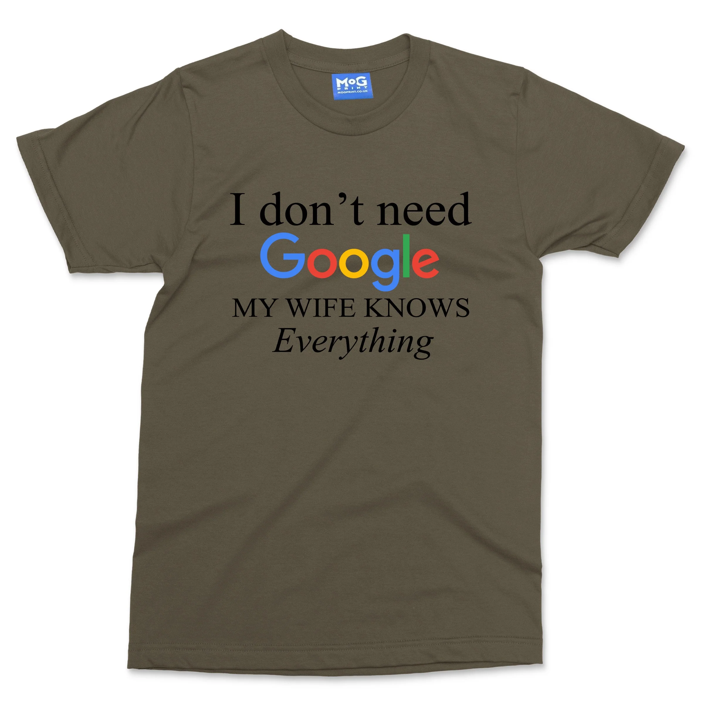 I Don't Need Google My Wife Knows Everything T-shirt Newly Married Hubby Gifts - Image 9