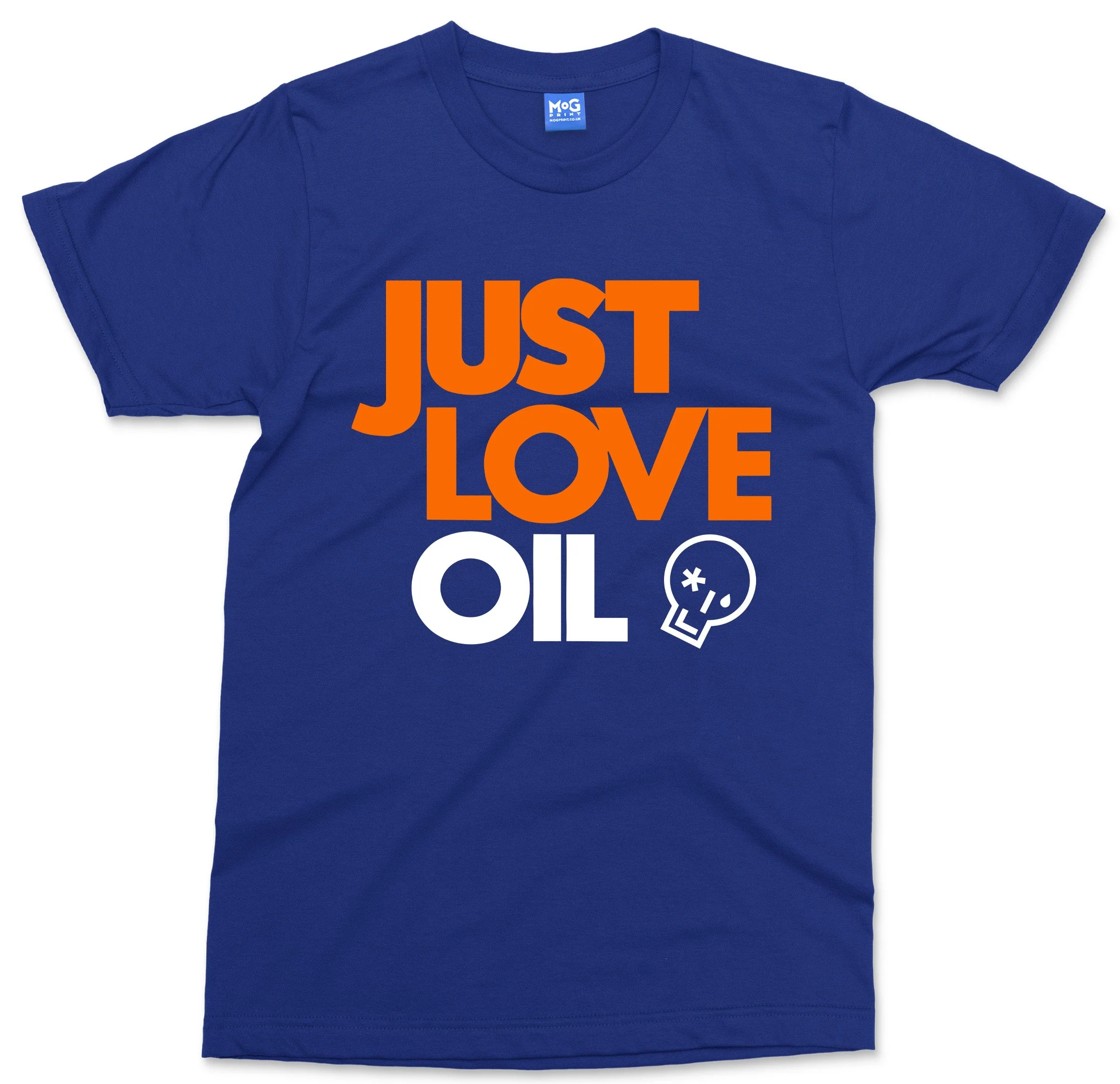 Just Love Oil T-shirt Funny Anti Woke Agenda Climate Change Joke Greta - Unisex - Image 6